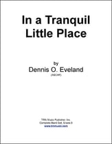 In a Tranquil Little Place Concert Band sheet music cover